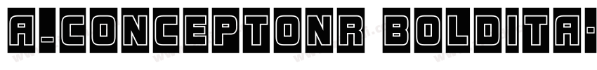 a_ConceptoNr BoldIta字体转换